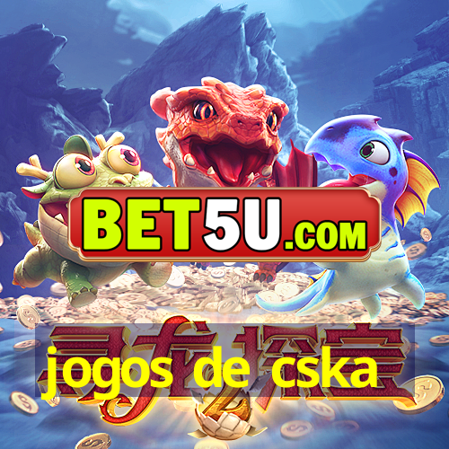 jogos de cska